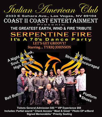 SERPENTINE FIRE Wed July 6 DOOR OPEN 6:00 $70 Image