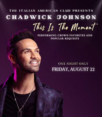 CHADWICK Johnson - Friday, August 22 - $70 Image