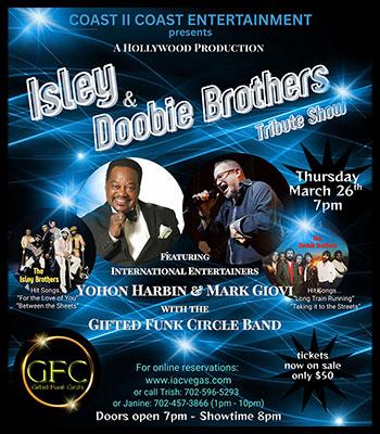 Isley & Doobie Brothers Tribute Show -March 26 $50 Image
